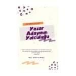 Yazar Adayının Yolculuğu