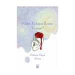 Neden Kulağını Kestin