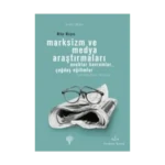 Marksizm ve Medya Araştırmaları