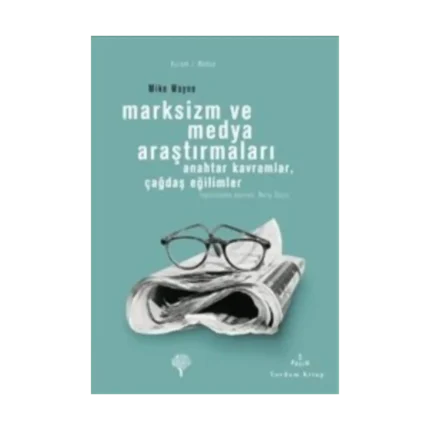 Marksizm ve Medya Araştırmaları