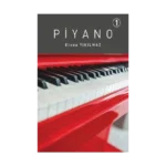 Piyano 1. Bölüm