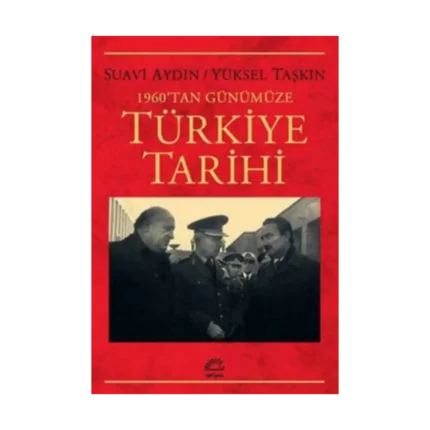 1960'tan Günümüze Türkiye Tarihi