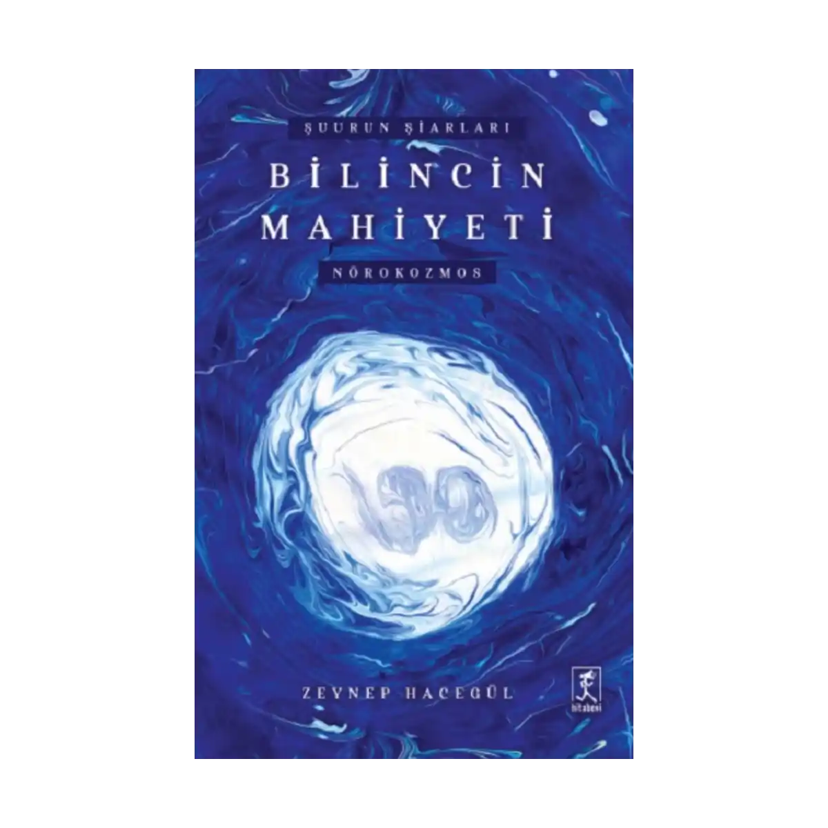 c1806-suurun-siarlari-bilincin-mahiyeti-norokozmos-1-1.webp Şuurun Şiarları Bilincin Mahiyeti Nörokozmos - Görsel 1