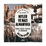 Dakikalar İçinde Hitler ve Nazi Almanyası