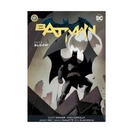 Batman Cilt 9 - Bloom
