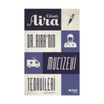 Dr. Aira'nın Mucizevi Tedavileri