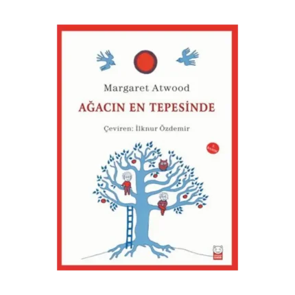 Ağacın En Tepesinde