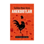 Tarihten İlham Veren Anekdotlar