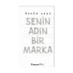 Senin Adın Bir Marka