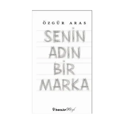 Senin Adın Bir Marka