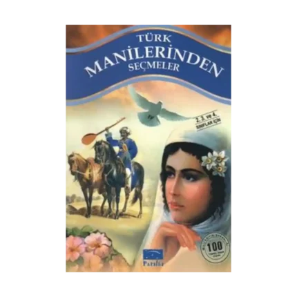 Türk Manilerinden Seçmeler