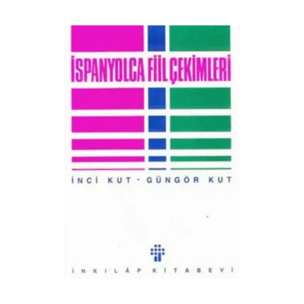 İspanyolca Fiil Çekimleri