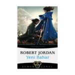 Yeni Bahar - Zaman Çarkı Başlangıç Kitabı