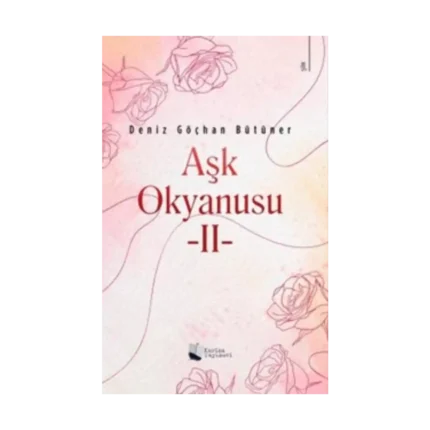 Aşk Okyanusu - II