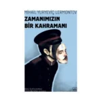 Zamanımızın Bir Kahramanı