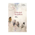 Gökyüzü Koşarken