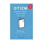 Otizm - Kardeşimle Aramdaki Görünmez Bağ