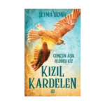 Kızıl Kardelen - 2 Güneşin Aşık Olduğu Kız