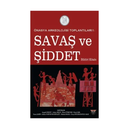 Önasya Arkeolojisi Toplantıları 1
