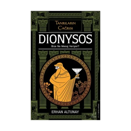 Tanrıların Çağrısı - Dionysos