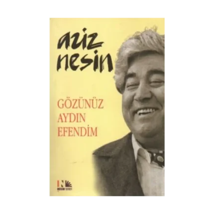Gözünüz Aydın Efendim