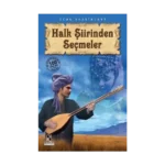 Halk Şiirinden Seçmeler