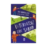 İnternetsiz Bir Sabah