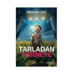 Tarladan Turneye