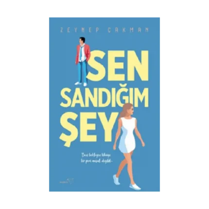 Sen Sandığım Şey