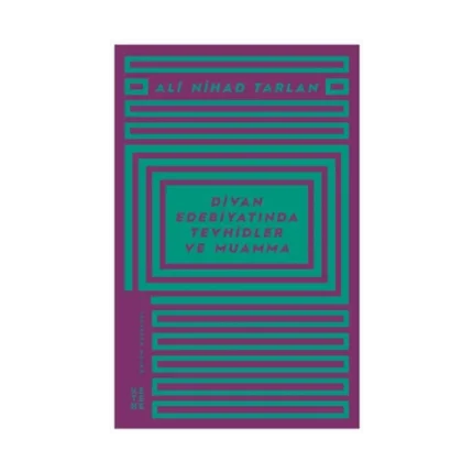 Divan Edebiyatında Tevhidler ve Muamma