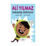 Ali Yılmaz Arkadaş Ediniyor