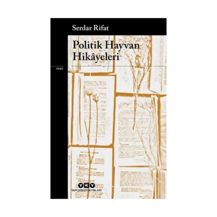 Politik Hayvan Hikayeleri