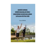 Egzersiz Davranış Değişim Basamakları Modeli Çerçevesinde Egzersiz Bağlılığın Satın Alma Niyetine Etkisi