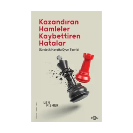 Kazandıran Hamleler, Kaybettiren Hatalar