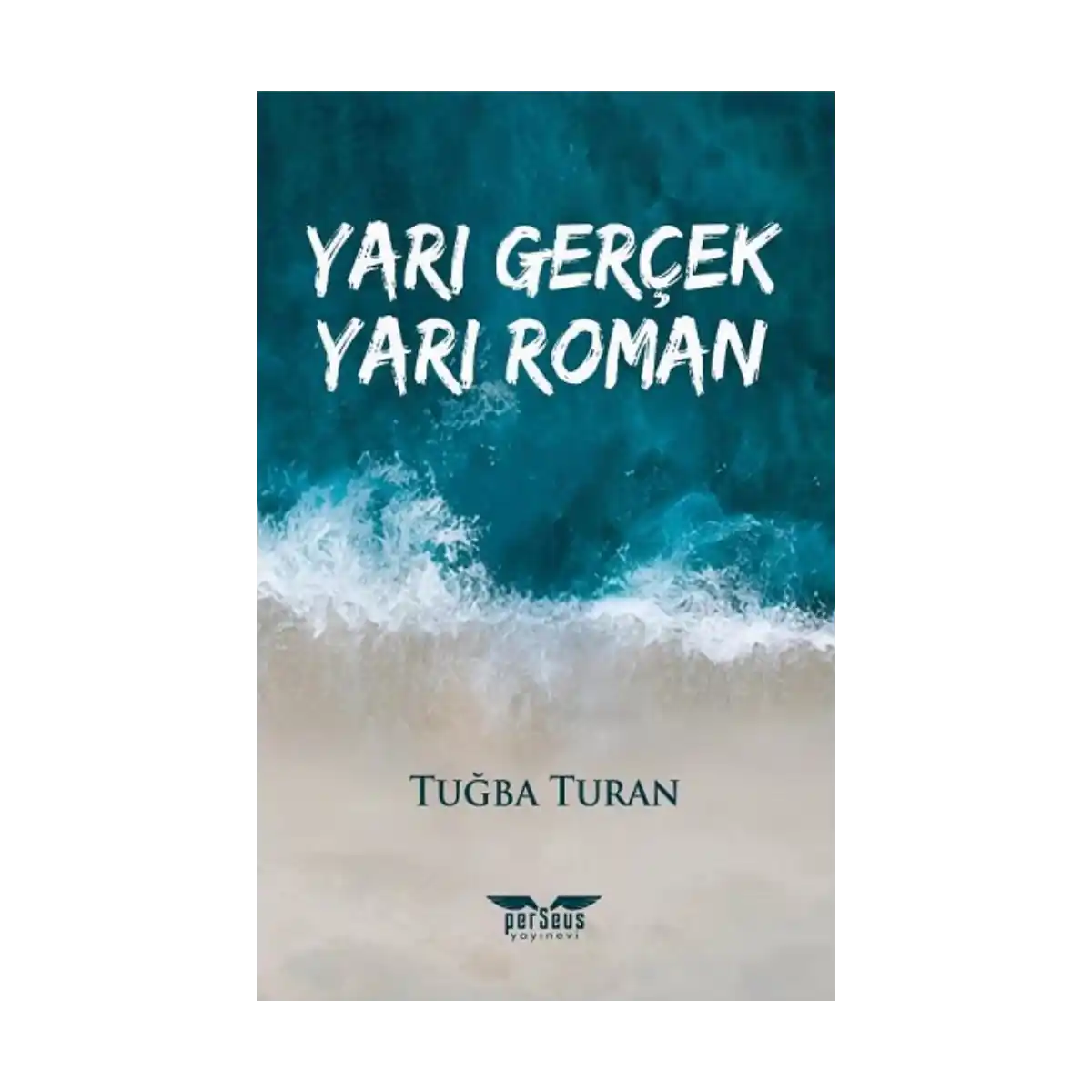 c4357-yari-gercek-yari-roman-1-1.webp Yarı Gerçek Yarı Roman - Görsel 1