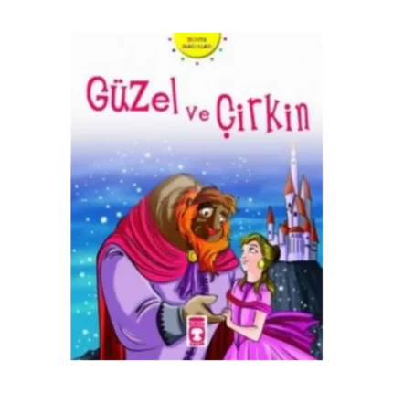 Güzel ve Çirkin