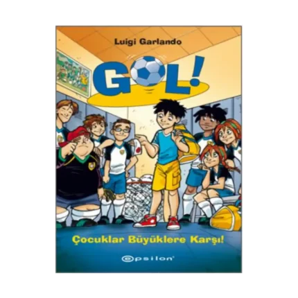 Gol! 7 : Çocuklar Büyüklere Karşı!