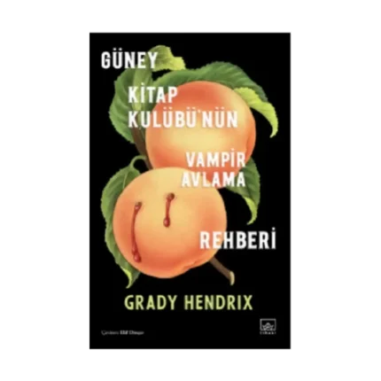 Güney Kitap Kulübü’nün Vampir Avlama Rehberi