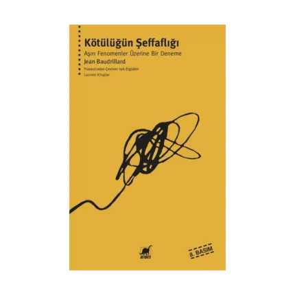 Kötülüğün Şeffaflığı