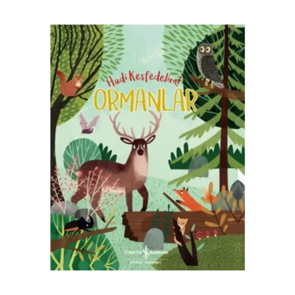 Ormanlar-Hadi Keşfedelim!