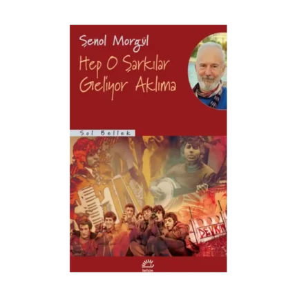 Hep O Şarkılar Geliyor Aklıma