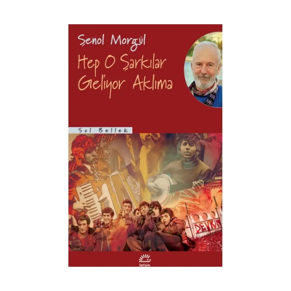 c4ae5-hep-o-sarkilar-geliyor-aklima-1-1.webp Hep O Şarkılar Geliyor Aklıma - Görsel 1