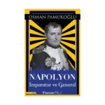 Napolyon - İmparator ve General