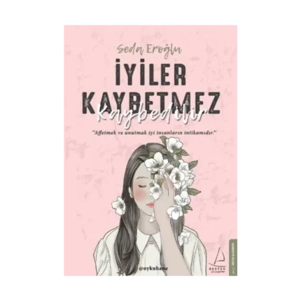 İyiler Kaybetmez Kaybedilir
