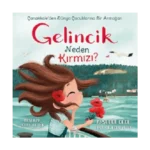 Gelincik Neden Kırmızı? Çanakkale’den Dünya Çocuklarına Bir Armağan