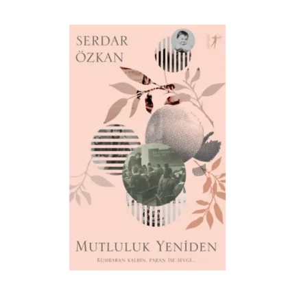 Mutluluk  Yeniden