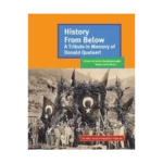 History From Below: A Tribute in Memory of Donald Quataert