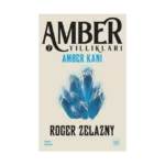 Amber Kanı / Amber Yıllıkları 7