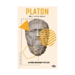 Platon - Bilgi, Ruh ve Devlet