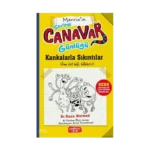 Sevimli Canavar Günlüğü - Kankalarla Sıkıntılar